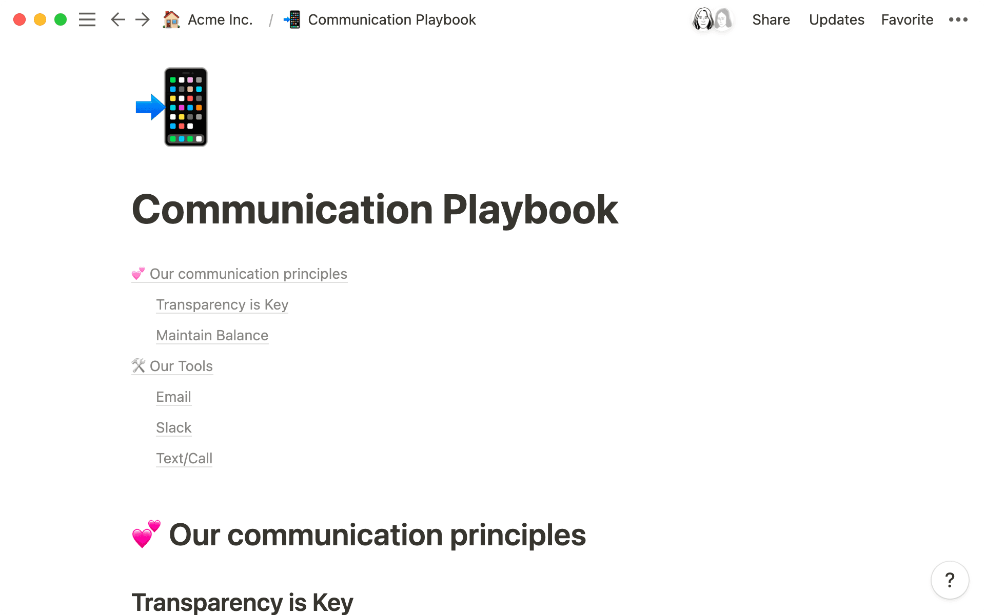 A communication playbook can outline everything a new (or existing) team member needs to find information quickly.